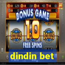 dindin bet