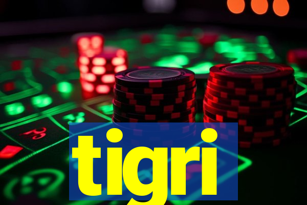 tigri