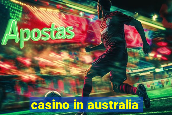 casino in australia