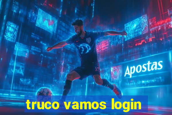 truco vamos login