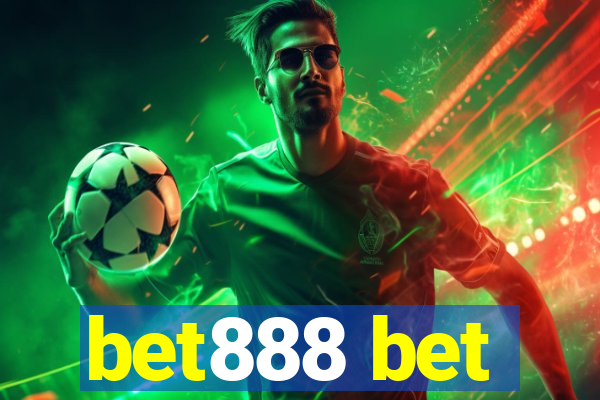 bet888 bet