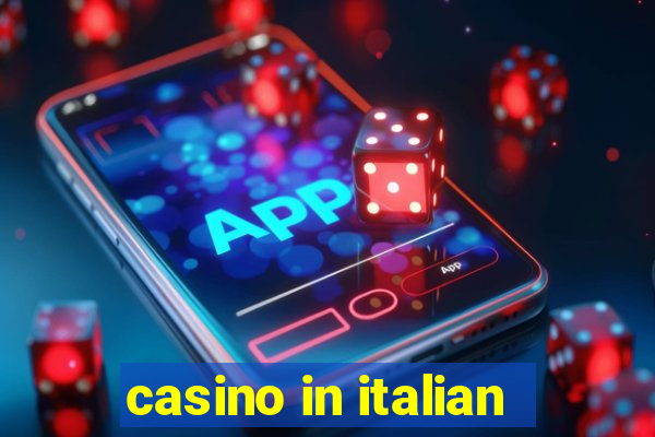 casino in italian