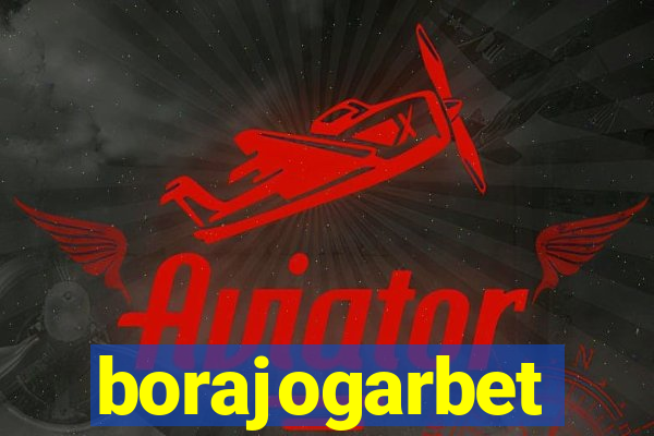 borajogarbet