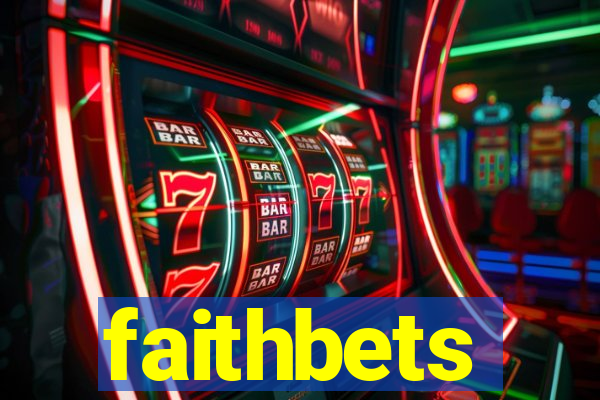 faithbets