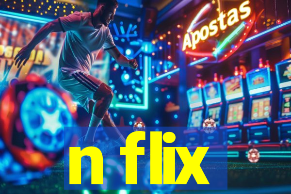 n flix