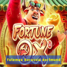 futemax borussia dortmund