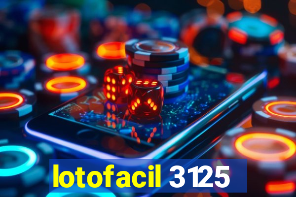 lotofacil 3125