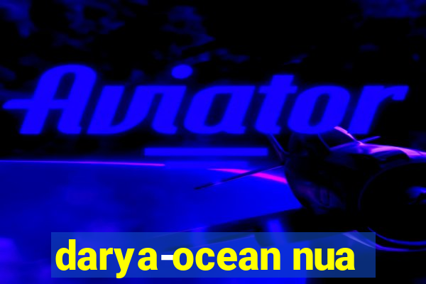 darya-ocean nua