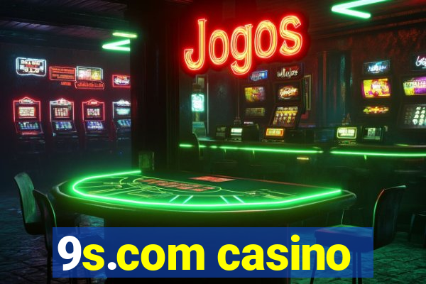 9s.com casino