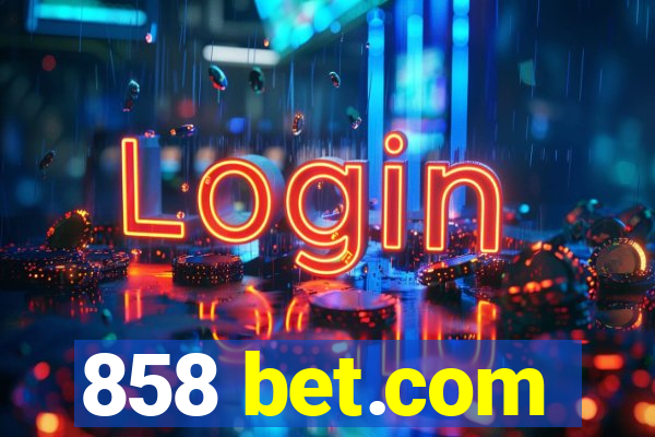 858 bet.com