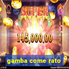 gamba come rato