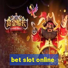 bet slot online