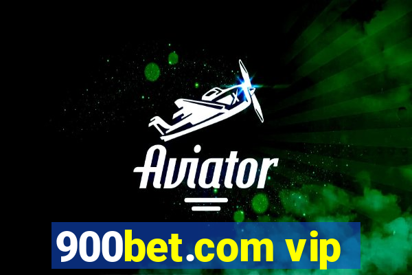 900bet.com vip