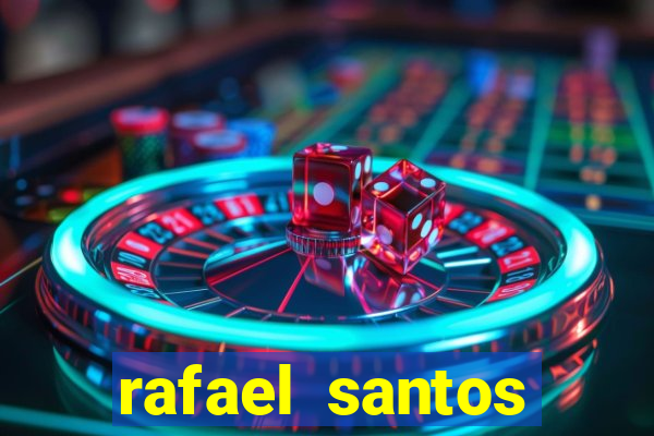 rafael santos uniduni t