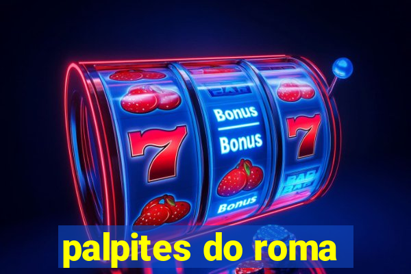 palpites do roma