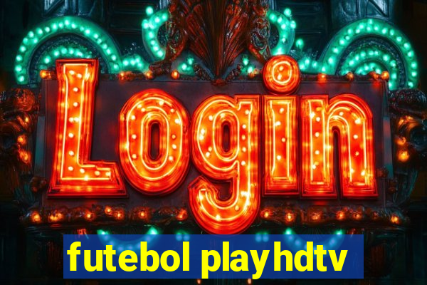 futebol playhdtv