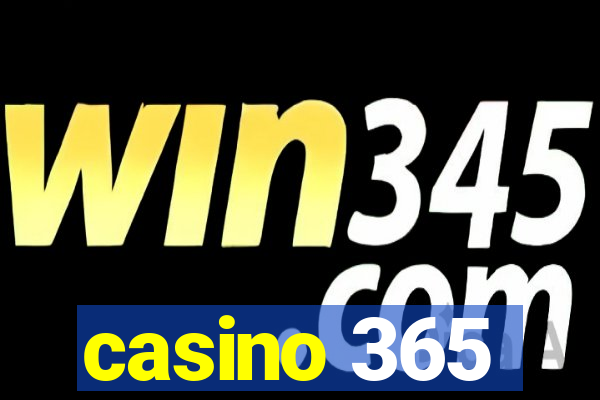 casino 365