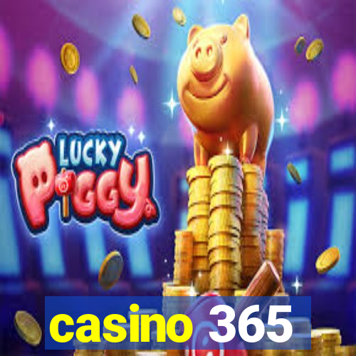 casino 365