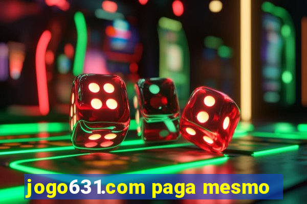 jogo631.com paga mesmo