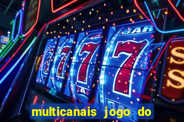 multicanais jogo do flamengo ao vivo