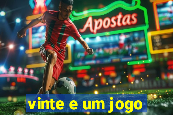 vinte e um jogo