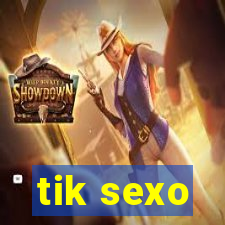 tik sexo