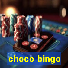 choco bingo