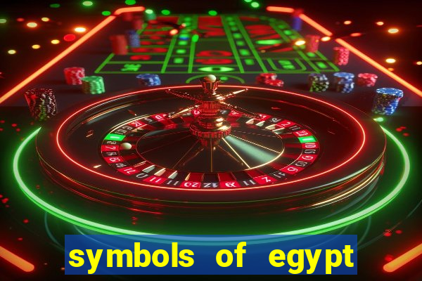 symbols of egypt slot demo