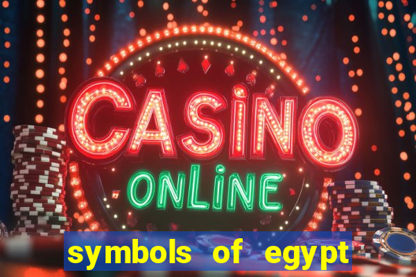 symbols of egypt slot demo