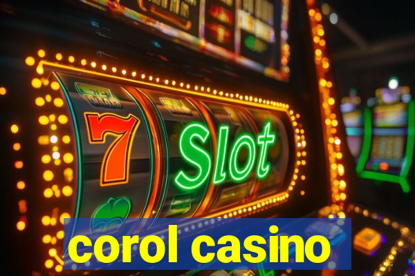 corol casino