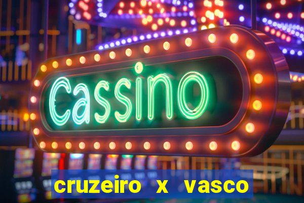 cruzeiro x vasco da gama multicanais