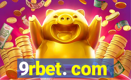 9rbet. com