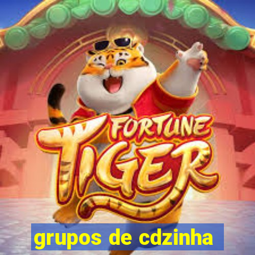 grupos de cdzinha