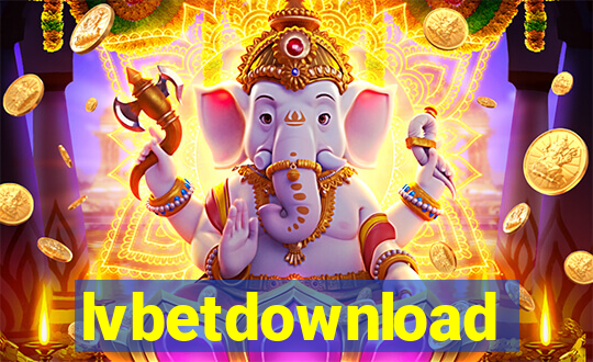 lvbetdownload