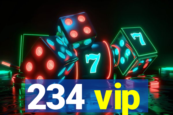 234 vip