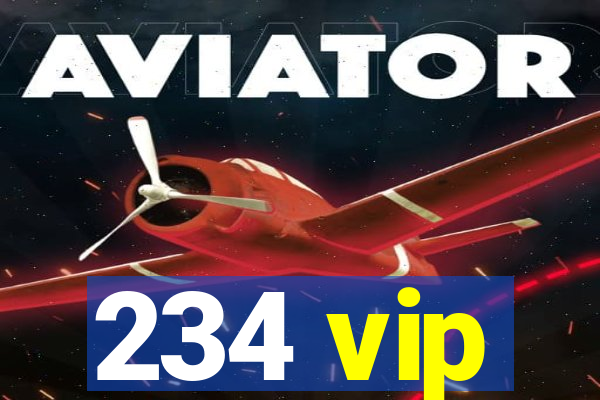 234 vip