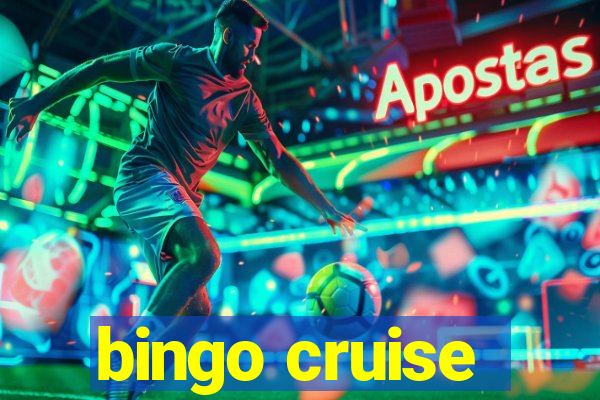 bingo cruise