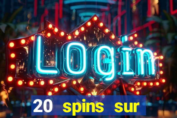 20 spins sur casino extra