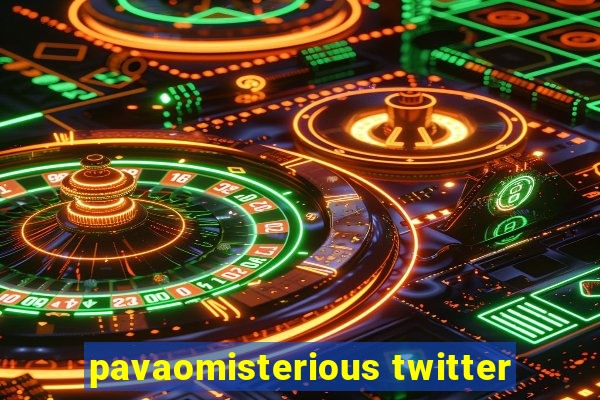 pavaomisterious twitter