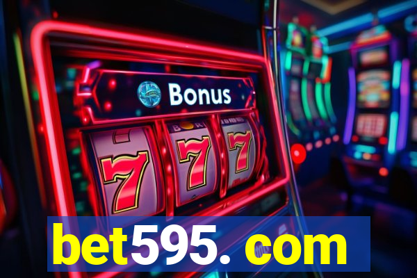 bet595. com