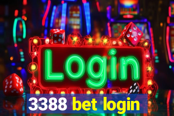 3388 bet login