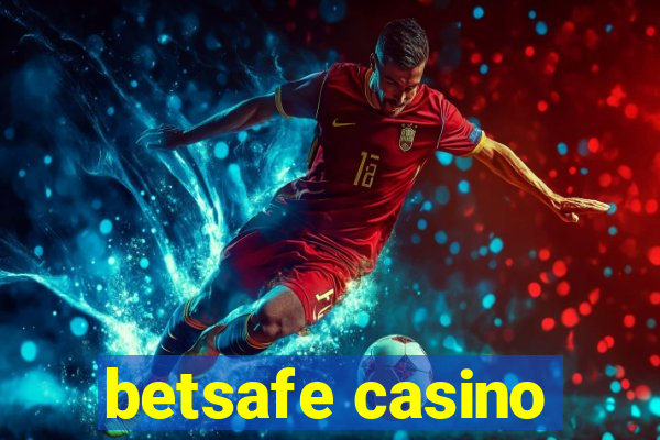 betsafe casino