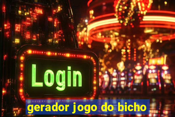 gerador jogo do bicho