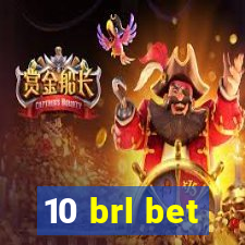 10 brl bet