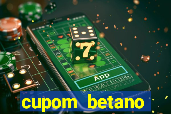 cupom betano rodadas gratis