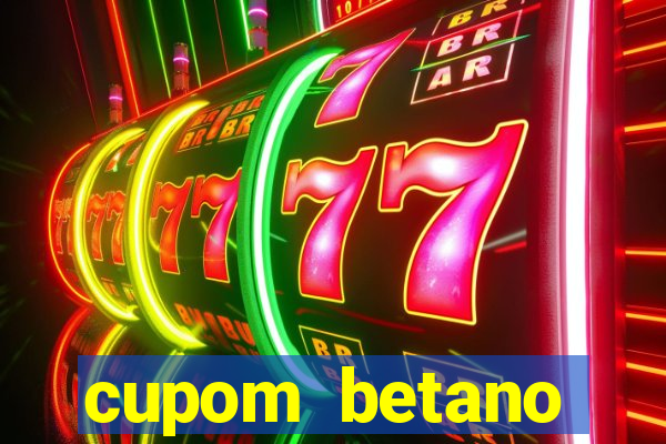 cupom betano rodadas gratis