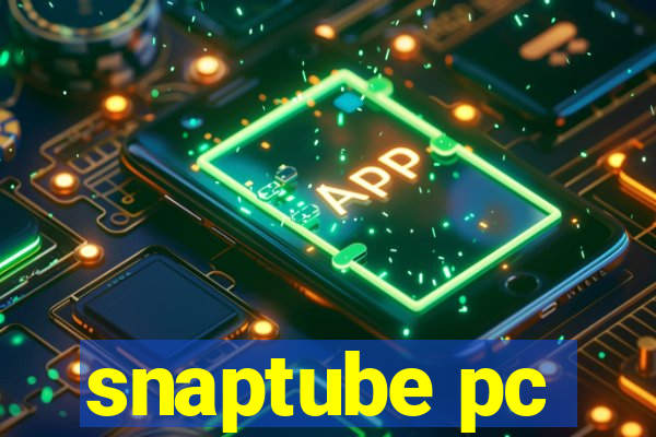 snaptube pc