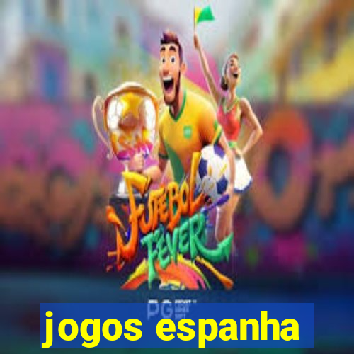 jogos espanha