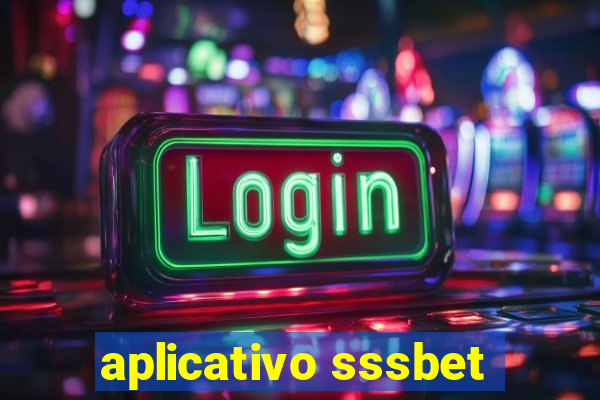 aplicativo sssbet