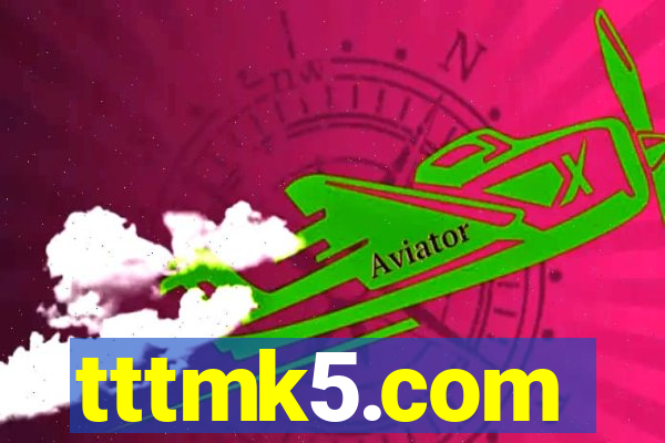 tttmk5.com